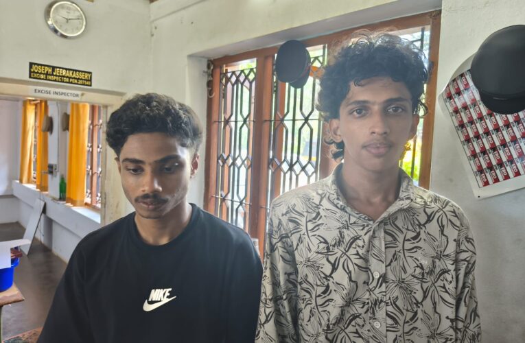 വലിയ മയക്കുമരുന്ന് വേട്ടയില്‍ രണ്ട് യുവാക്കളെ എക്‌സൈസ് സംഘം അറസ്റ്റ് ചെയ്തു.